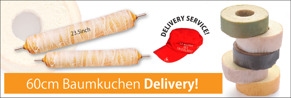 60cm Baumkuchen Delivery!